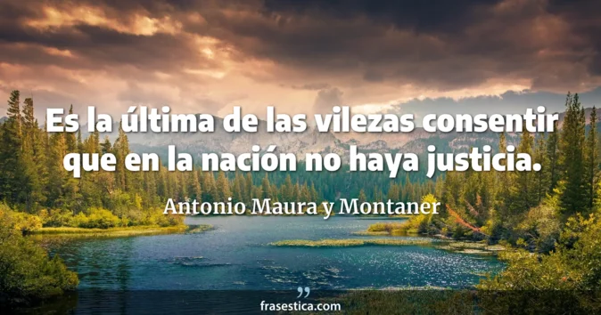 Cita de Antonio Maura y Montaner
