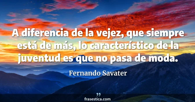 Cita de Fernando Savater