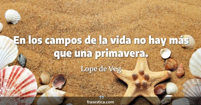 Cita de Lope de Veg