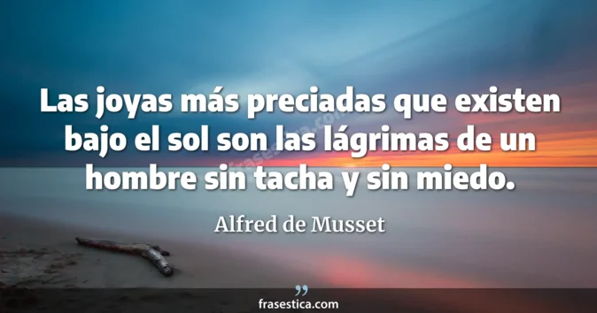 Cita de Alfred de Musset
