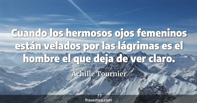 Cita de Achille Tournier