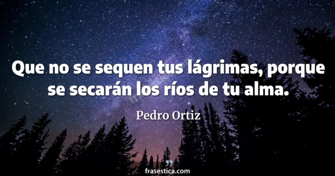 Cita de Pedro Ortiz