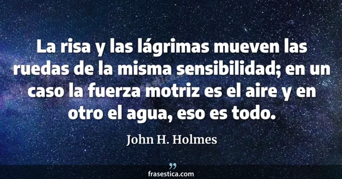 Cita de John H. Holmes
