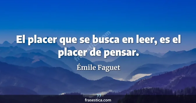 Cita de Émile Faguet