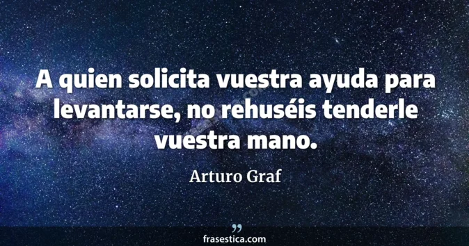 Cita de Arturo Graf