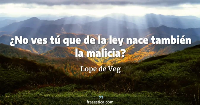 Cita de Lope de Veg