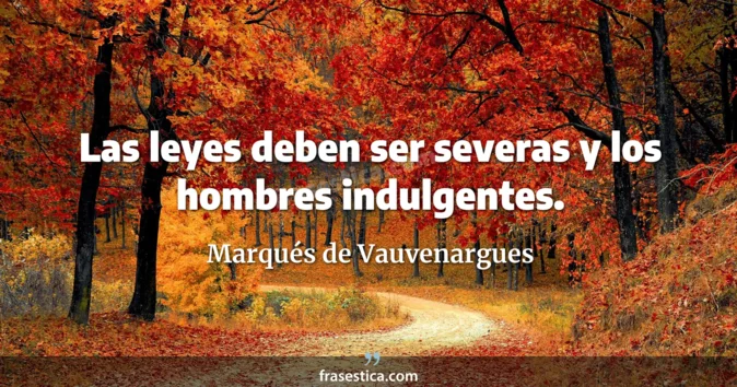 Cita de Marqués de Vauvenargues