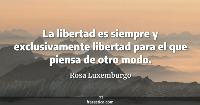 Cita de Rosa Luxemburgo