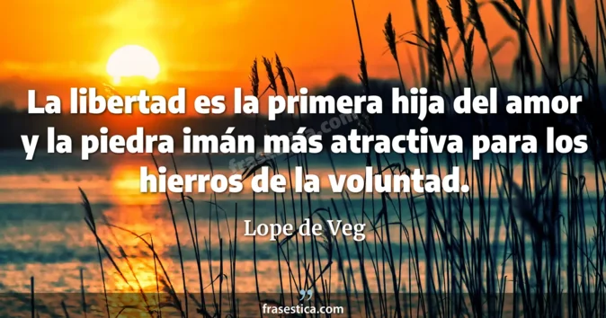 Cita de Lope de Veg