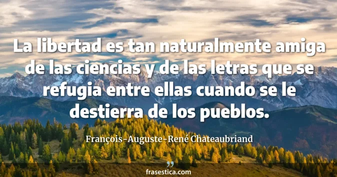 Cita de François-Auguste-René Chateaubriand