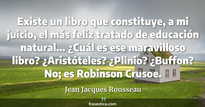 Cita de Jean Jacques Rousseau
