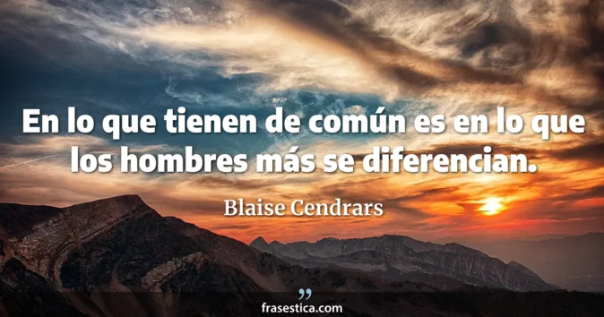 Cita de Blaise Cendrars