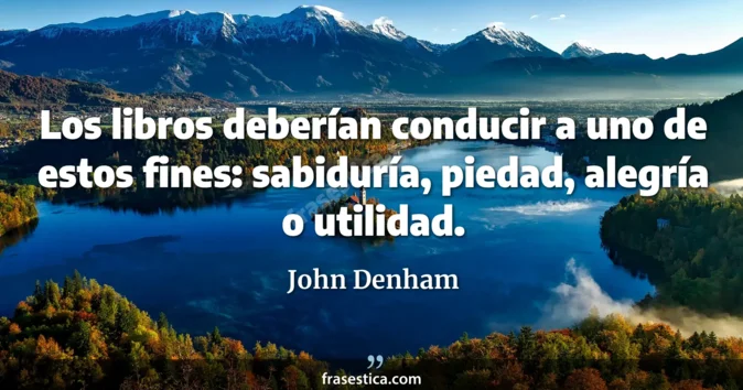 Cita de John Denham