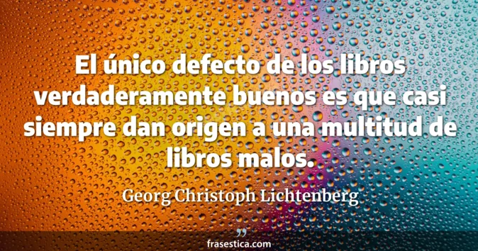Cita de Georg Christoph Lichtenberg
