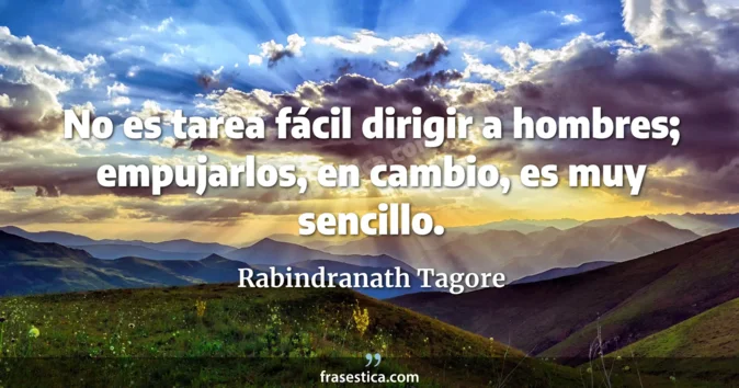 Cita de Rabindranath Tagore