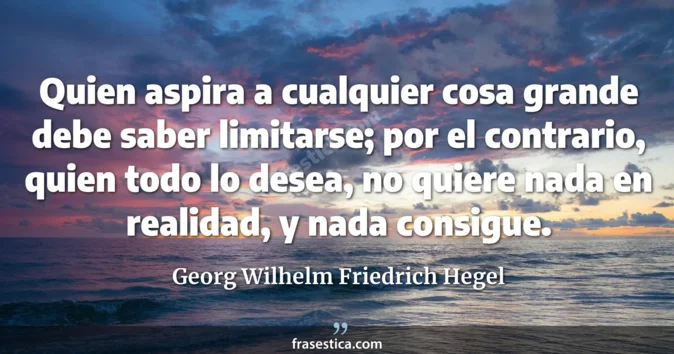 Cita de Georg Wilhelm Friedrich Hegel