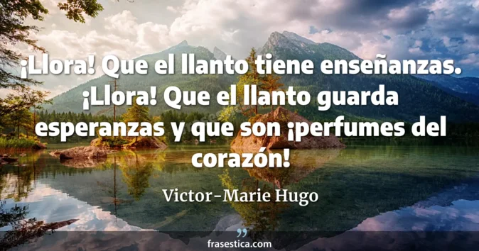 Cita de Victor-Marie Hugo
