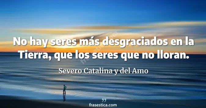 Cita de Severo Catalina y del Amo