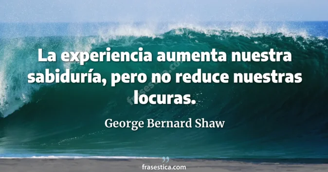 Cita de George Bernard Shaw