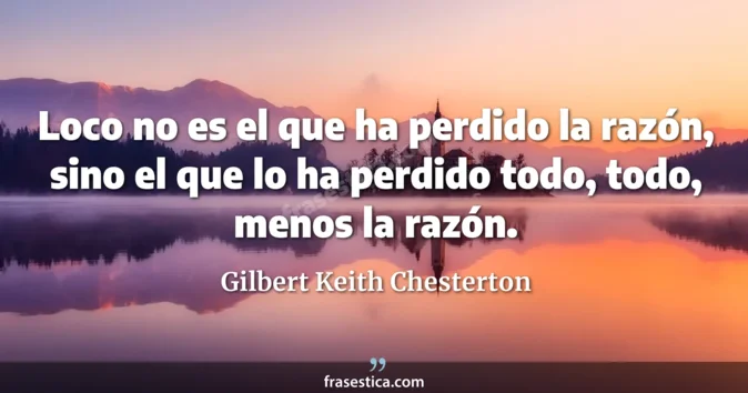 Cita de Gilbert Keith Chesterton