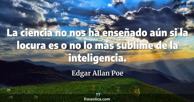 Cita de Edgar Allan Poe