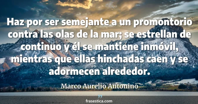 Cita de Marco Aurelio Antonino
