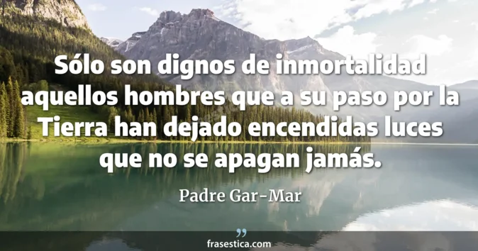 Cita de Padre Gar-Mar