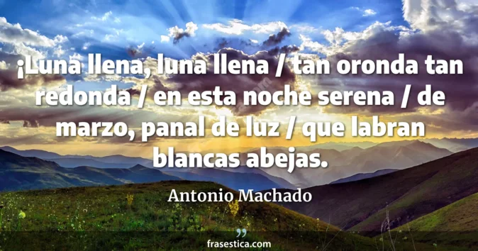 Cita de Antonio Machado