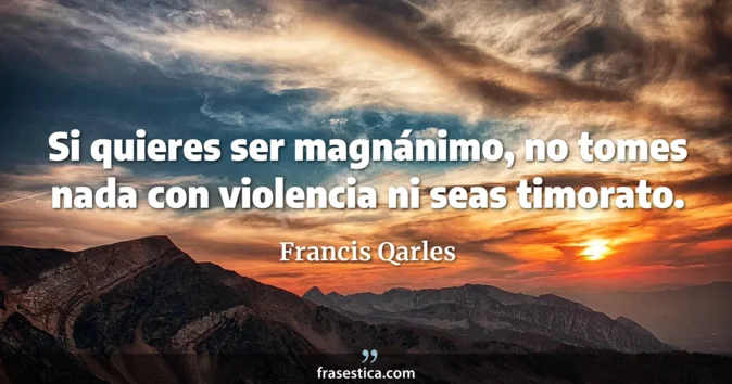 Cita de Francis Qarles