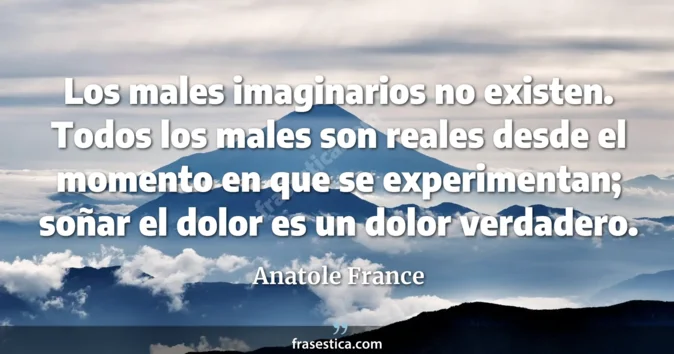 Cita de Anatole France