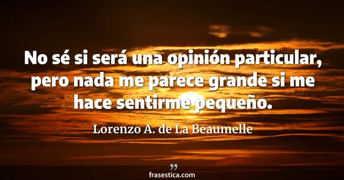 Cita de Lorenzo A. de La Beaumelle