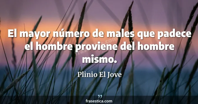 Cita de Plinio El Jove