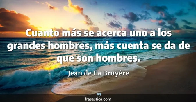Cita de Jean de La Bruyère