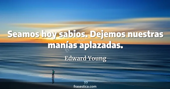 Cita de Edward Young