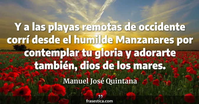 Cita de Manuel José Quintana
