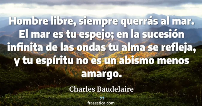 Cita de Charles Baudelaire