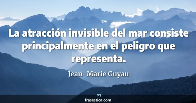 Cita de Jean-Marie Guyau