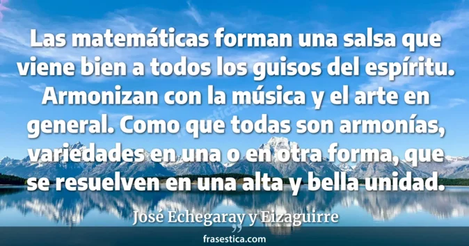 Cita de José Echegaray y Eizaguirre
