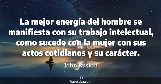 Cita de John Ruskin