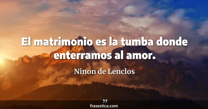 Cita de Ninon de Lenclos