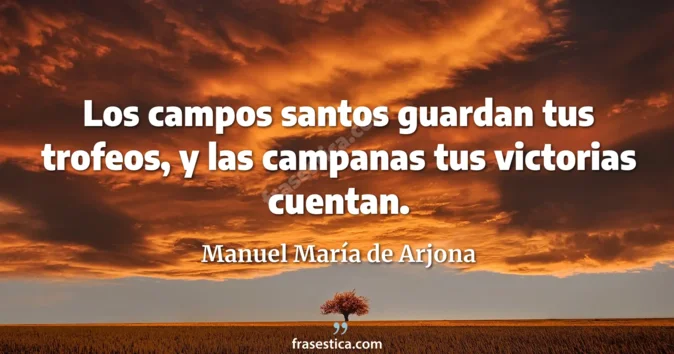 Cita de Manuel María de Arjona