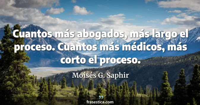 Cita de Moisés G. Saphir