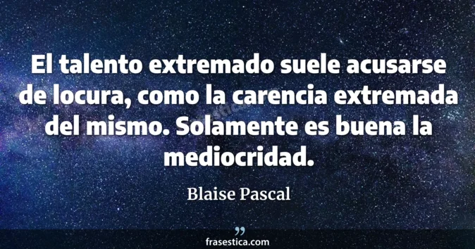 Cita de Blaise Pascal
