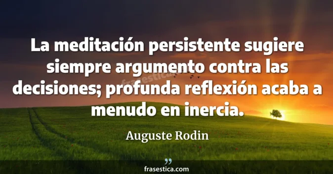 Cita de Auguste Rodin