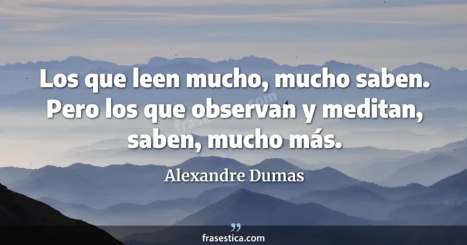 Cita de Alexandre Dumas