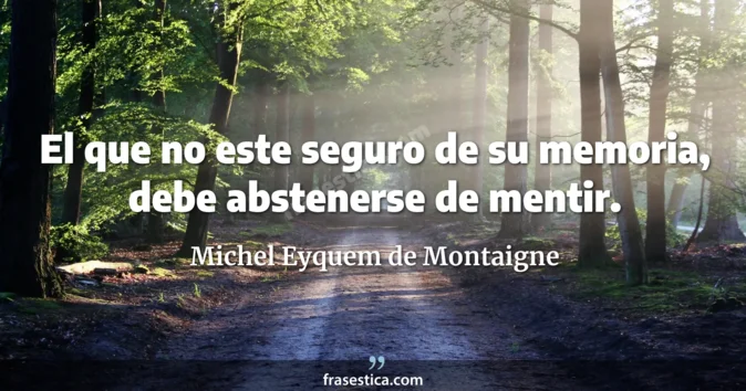 Cita de Michel Eyquem de Montaigne