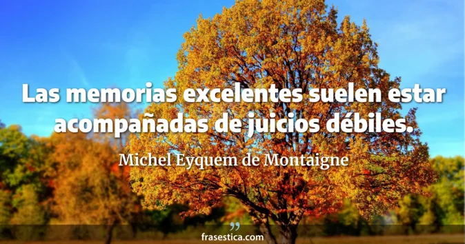 Cita de Michel Eyquem de Montaigne