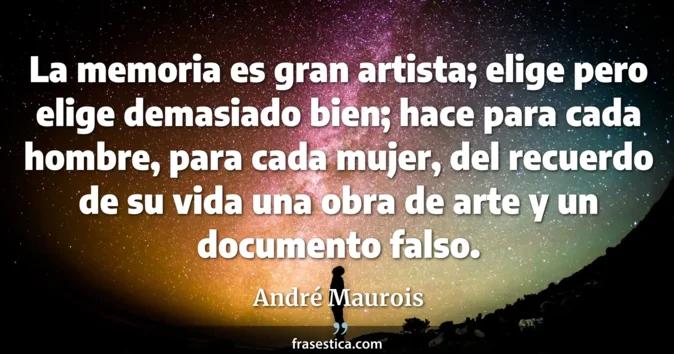 Cita de André Maurois