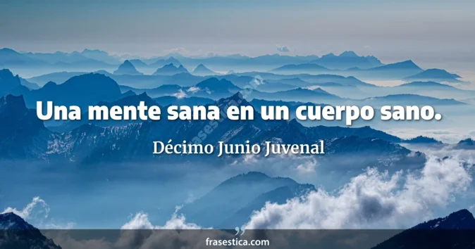 Cita de Décimo Junio Juvenal