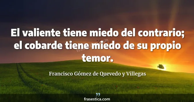 Cita de Francisco Gómez de Quevedo y Villegas